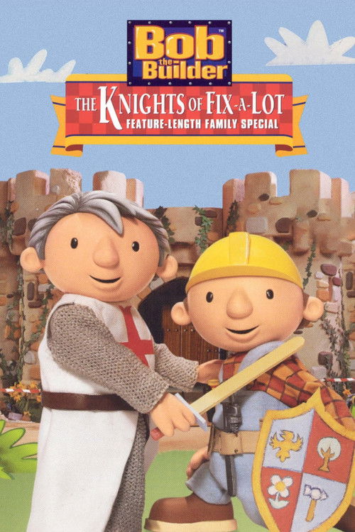 This movie poster features Bob the Builder and his knightly companion in a medieval fantasy setting. The warm colors and playful characters create a fun, adventurous mood.