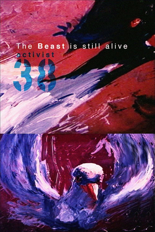 The poster features a surreal, dreamlike scene with abstract figures in swirling red and purple hues. The title "The Beast Is Still Alive" is prominently displayed in bold white text. The overall mood is mysterious and intense, suggesting a dark, supernatural theme.