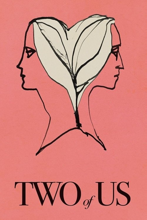 The poster features two silhouetted profiles of people whose heads are shaped like a heart, set against a soft pink background. The text "TWO of US" appears below in bold, black letters. The design conveys a sense of unity and connection between individuals.