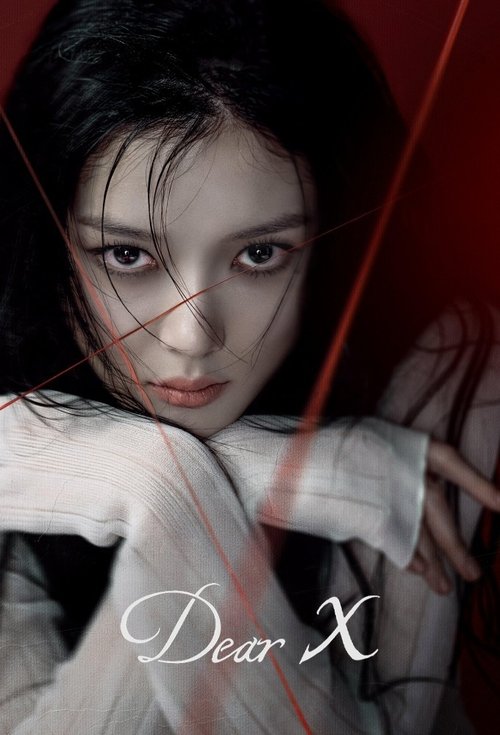 The poster features a mysterious woman with dark hair and intense eyes, her expression conveying mystery and intrigue. The background is dominated by deep red tones, creating a dramatic and atmospheric mood. The text "Dear X" is elegantly written in white, adding a touch of sophistication and int...