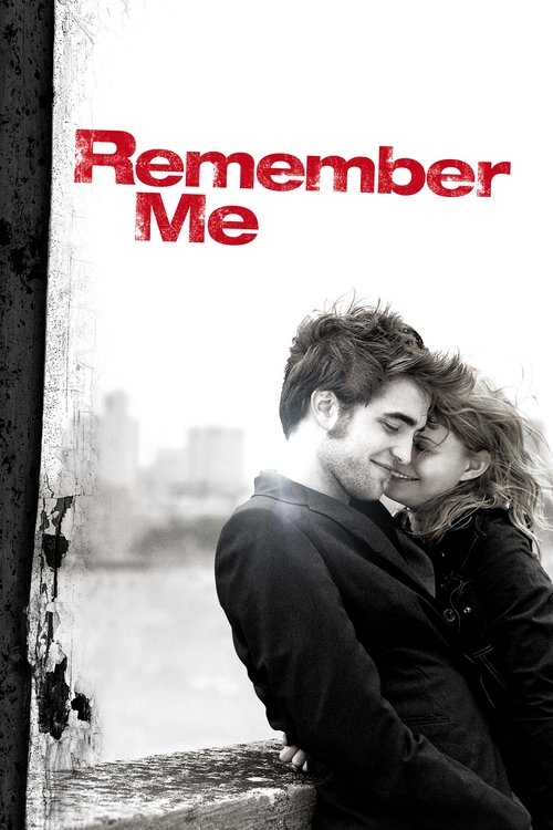 The poster features a black-and-white image of two people embracing in a romantic embrace, with one leaning against a weathered wooden structure. The title "Remember Me" is prominently displayed in bold red text at the top. The mood is intimate and nostalgic, evoking feelings of longing and conne...
