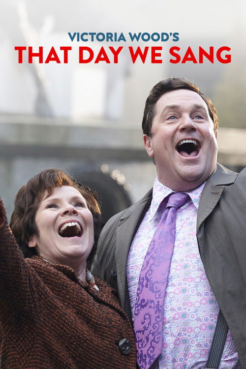 This vibrant poster captures the joyful energy of "That Day We Sang," featuring Victoria Wood's characters in a heartwarming moment. The warm brown sweater and purple tie add a cozy, nostalgic feel, while the bright red title contrasts beautifully with the soft background. The scene exudes happin...