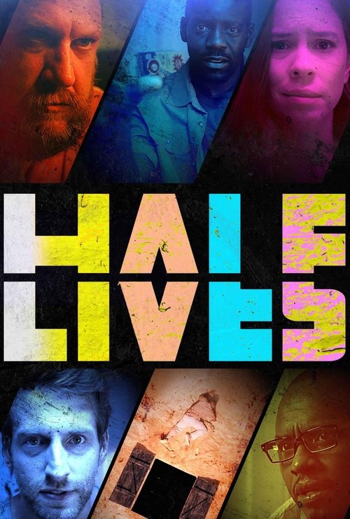 Half Lives poster