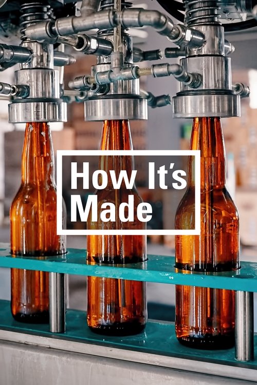This TV show poster for "How It's Made" captures a vibrant, industrial scene with amber glass bottles on a conveyor belt, symbolizing the meticulous craftsmanship of beer production. The warm lighting and metallic machinery evoke a sense of precision and creativity, inviting viewers to explore th...