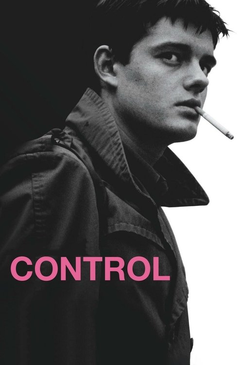 The poster features a moody, black-and-white portrait of a man smoking against a stark white background. The bold pink text "CONTROL" anchors the composition, evoking themes of power and control. The overall atmosphere is intense and dramatic.