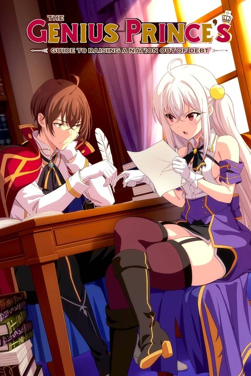 The Genius Prince's Guide to Raising a Nation Out of Debt poster