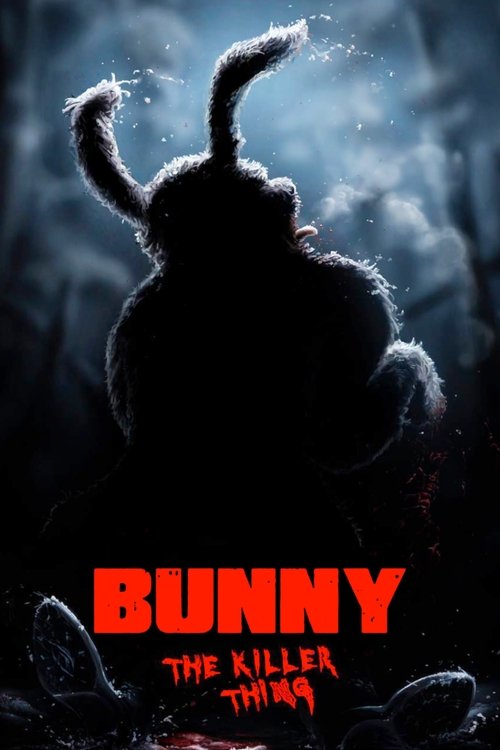 Bunny the Killer Thing poster