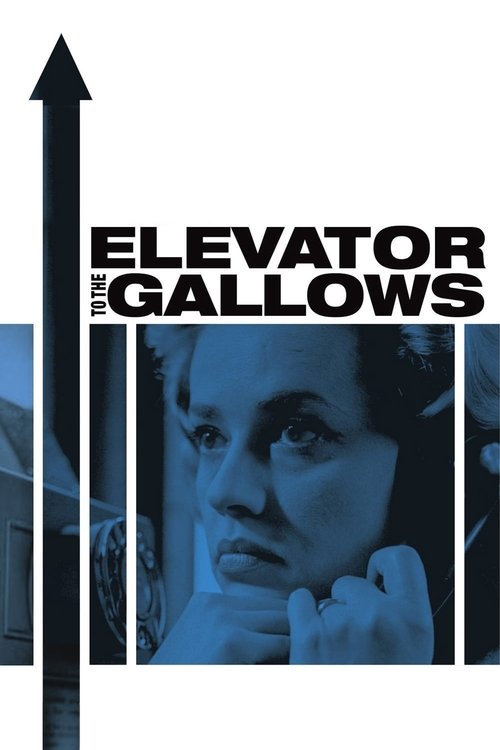 The poster features a haunting blue-toned portrait of a woman against a stark white background, evoking a sense of mystery and suspense. The title "Elevator to the Gallows" is boldly displayed in black text, while a dramatic black arrow points upward, symbolizing the film's thriller genre and the...