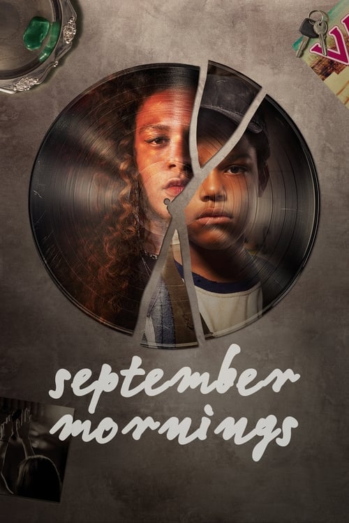 The poster features two young men with curly hair, one with long dark hair and the other with short hair, set against a vinyl record background. The colors are muted earth tones with hints of green and orange, creating a nostalgic and slightly melancholic atmosphere. The text "September Mornings"...