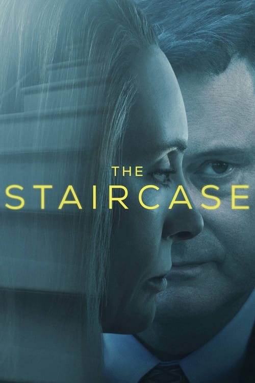 The poster features two men in close proximity, with a cool blue tint dominating the image. The title "The Staircase" is prominently displayed in yellow text, creating a stark contrast against the muted background. The mood is suspenseful and mysterious, suggesting a thriller or drama.
