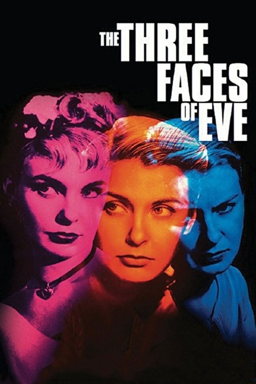 The poster features three women with dramatic, stylized portraits against a dark background. The lighting shifts between pink, blue, and orange hues, creating an intense and mysterious atmosphere. The title "The Three Faces of Eve" is prominently displayed in bold white letters.