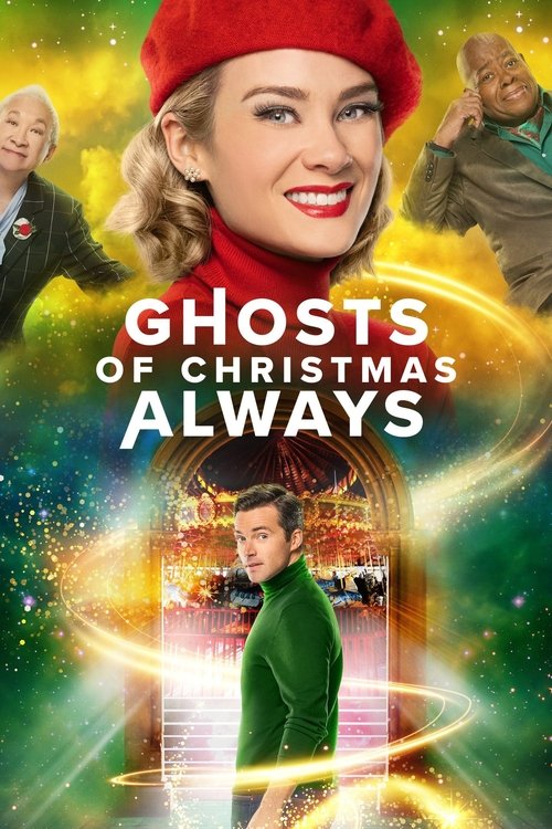 This festive Christmas movie poster features a cheerful woman in a red hat and green sweater, surrounded by other characters in holiday attire. The background is filled with warm colors and magical sparkles, evoking a magical and joyful atmosphere. The title "Ghosts of Christmas Always" is promin...