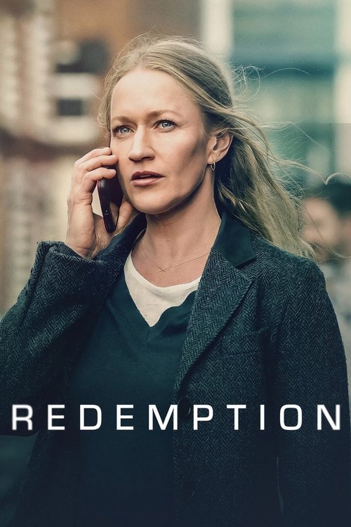 The poster features a woman with long blonde hair, wearing a dark coat over a white shirt, holding a phone to her ear. The muted tones of the image convey a somber mood, while the bold white text "REDEMPTION" at the bottom suggests a serious theme of redemption.