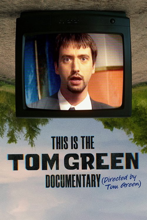 The poster features a man with a serious expression framed within an old CRT television, set against a dreamy, pastel-colored landscape. The title "This Is the Tom Green Documentary" is prominently displayed in bold, contrasting colors, evoking a sense of mystery and nostalgia.