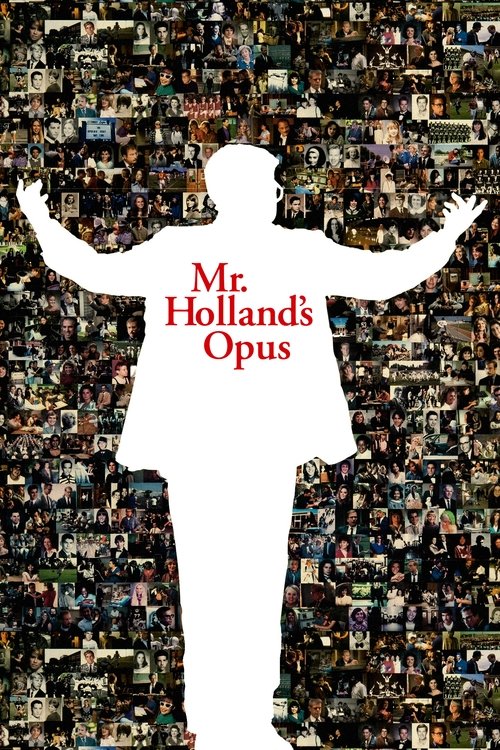 A silhouette of a man with arms outstretched stands against a backdrop of countless tiny images, creating a surreal and chaotic atmosphere. The title "Mr. Holland's Opus" is prominently displayed in red text.
