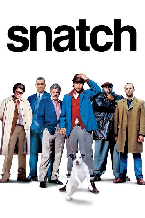 The poster features seven men in varied, colorful outfits against a stark white background, exuding a playful and chaotic energy. A small white dog barks joyfully in front of them, adding to the comedic and lively atmosphere. The bold "snatch" text dominates the top, hinting at the film's title a...