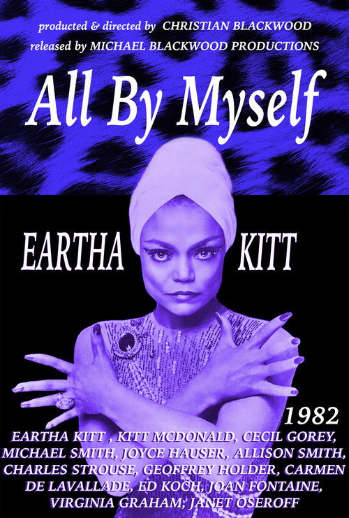 The poster features Eartha Kitt in a striking pose against a dark, starry background, with bold text announcing her role in "All by Myself." The design uses vibrant purple and blue tones, evoking a mysterious and dramatic atmosphere.