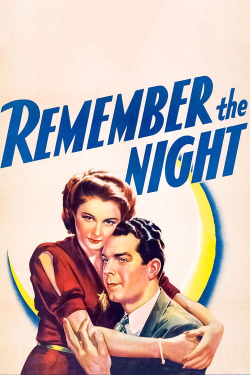 The poster features a glamorous woman in a red dress embracing a man in a suit, exuding romance and charm. The bold blue title "Remember the Night" dominates the top, evoking a sense of nostalgia and intrigue. The warm lighting and classic colors create an alluring atmosphere, promising a timeles...