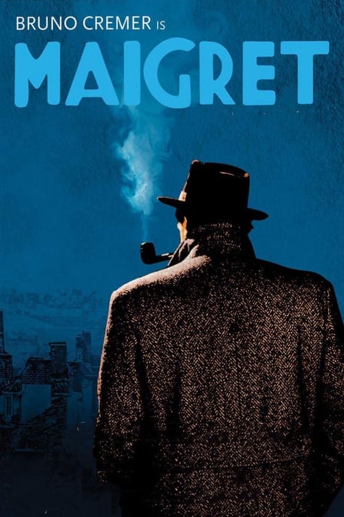 The poster features a silhouette of a man in a hat smoking a pipe against a dark blue background. The title "MAIGRET" is prominently displayed in bold, light blue letters. The overall mood is mysterious and atmospheric, evoking the classic noir style of the show.