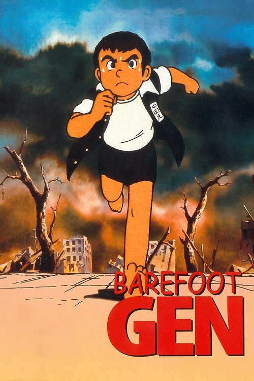 The poster features a determined young man in a white shirt and black shorts, running through a desolate landscape with burning trees and smoke. The vibrant red and orange hues of the title "Barefoot Gen" dominate the bottom, contrasting with the muted, earthy tones of the background. The mood is...