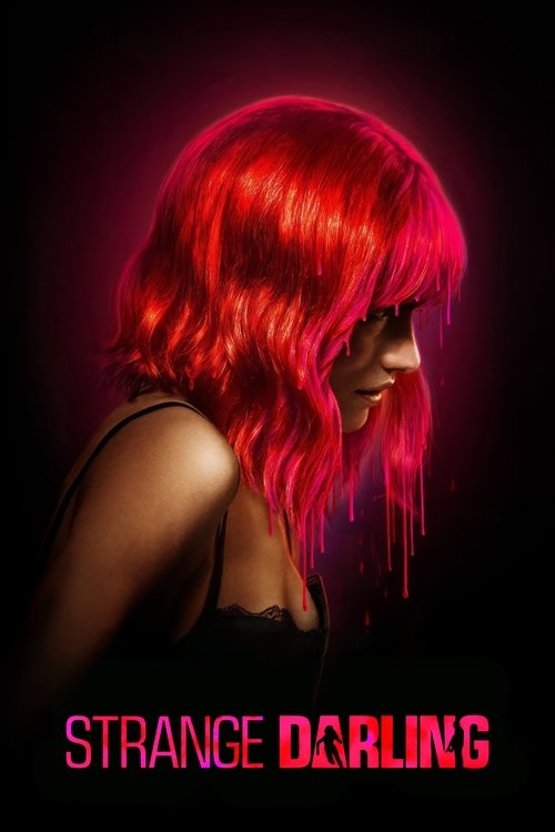 The poster features a striking woman with vibrant red hair cascading down her face, creating a dramatic and mysterious atmosphere. The dark background enhances the vivid colors, while the title "Strange Darling" in bold pink letters at the bottom adds a sense of intrigue and suspense.