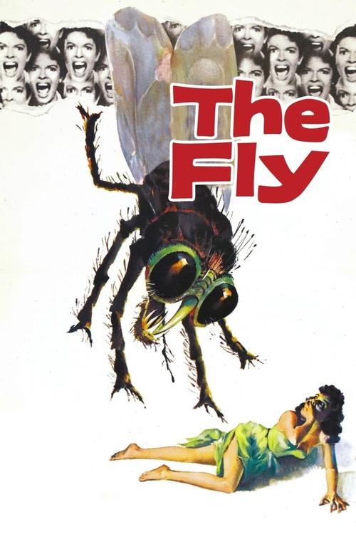 The Fly poster features a menacing black fly hovering over a woman in a green dress, with a group of terrified faces in the background. The dramatic composition and vivid colors evoke a sense of horror and suspense.