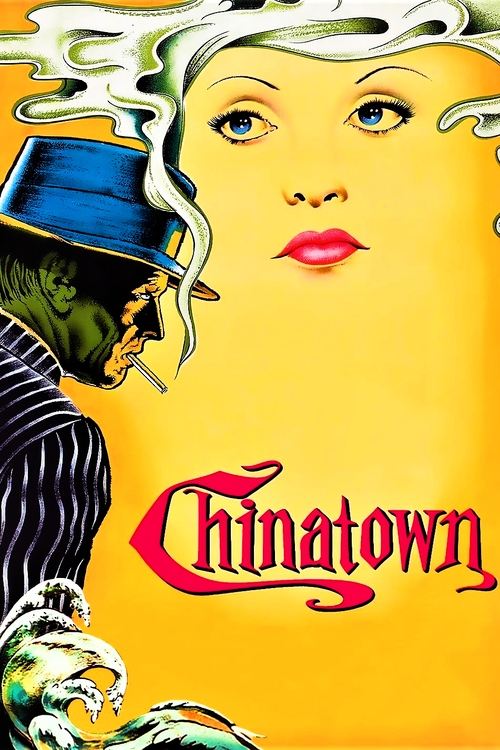 This vibrant poster features a striking yellow background with a woman's face and a man in a blue hat smoking, creating a mysterious and intriguing atmosphere. The title "Chinatown" is elegantly written in red script, emphasizing the film's suspenseful and classic noir style.