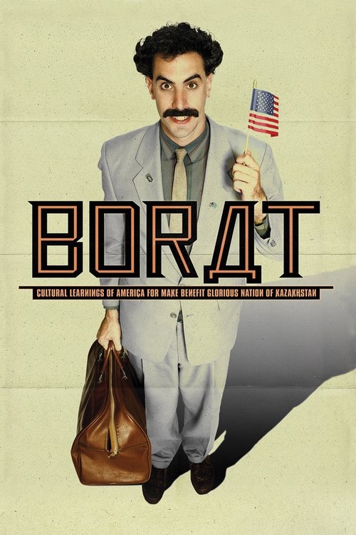 The poster features a man with a mustache and dark hair, wearing a light gray suit and holding a brown bag in one hand and a small American flag in the other. The title "BORAT" is prominently displayed in bold, black letters with a red outline. The background is a muted beige, and the overall moo...