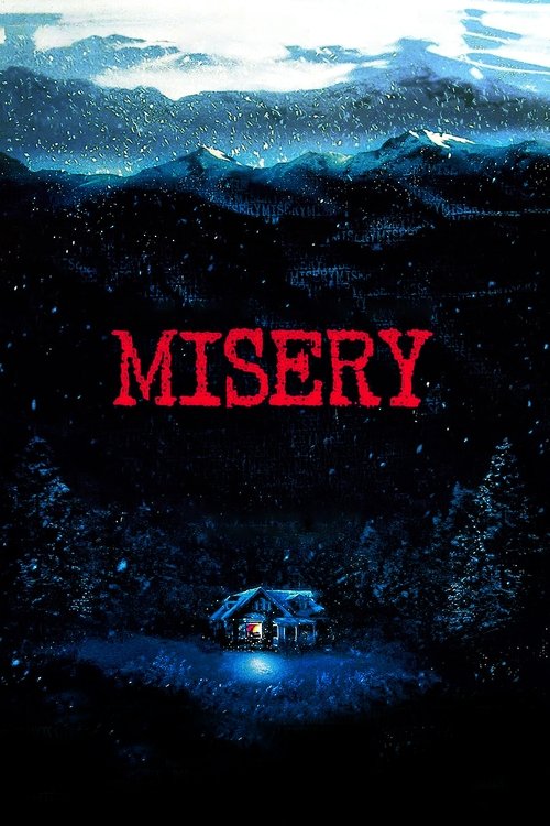 The poster depicts a hauntingly beautiful night with a lone house illuminated by a single warm light against a dark, starry sky. The title "MISERY" is boldly displayed in red, evoking a sense of melancholy and sorrow.