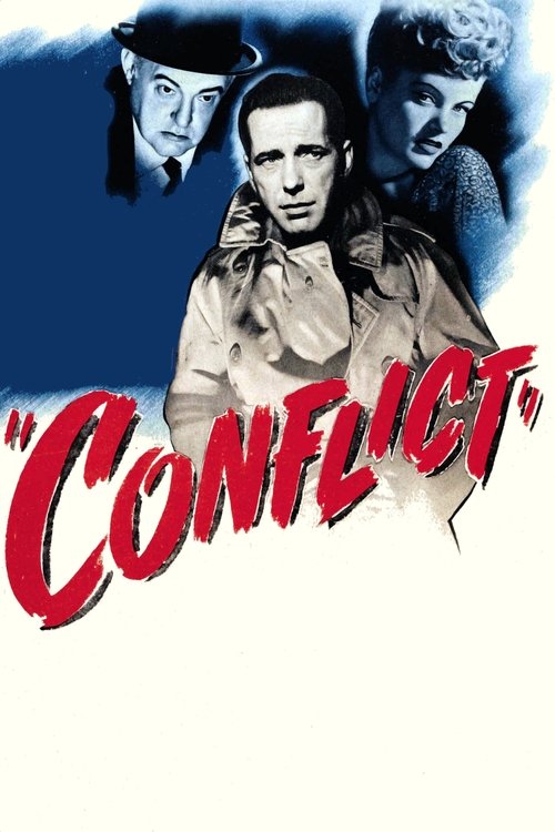 The poster features a dramatic scene with three men in a tense, action-oriented setting. The central figure holds a gun, while the background characters display expressions of fear or determination. The bold red "CONFLICT" text dominates the lower portion, emphasizing the theme of conflict. The o...