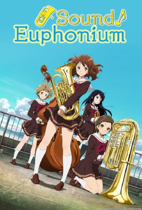 This vibrant poster features a group of anime-style students in school uniforms, each holding brass instruments like tubas and trumpets. The scene is set against a bright blue sky with a sunny beach backdrop, evoking a cheerful and energetic mood. The golden-yellow title text stands out prominent...