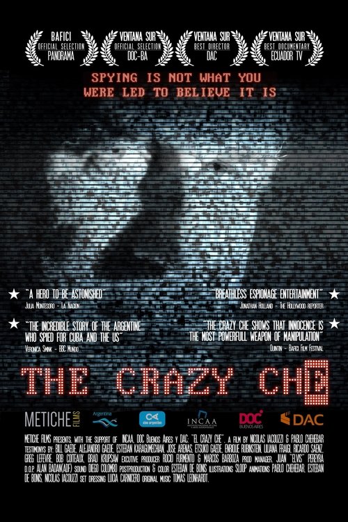 The poster features a haunting, grainy image of a man's face against a dark, textured background. The title "The Crazy Che" is prominently displayed in bold red letters, evoking a sense of mystery and intrigue. The overall mood is eerie and suspenseful, with a gritty, cinematic feel that hints at...