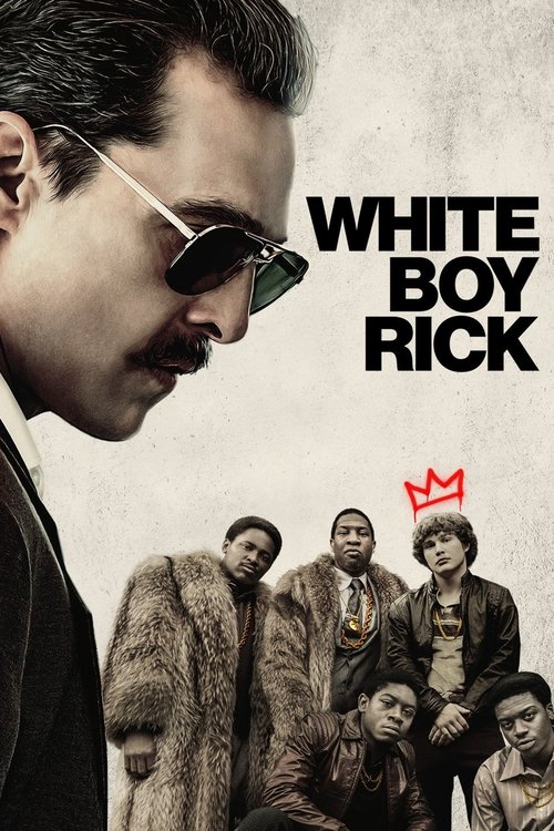 White Boy Rick poster