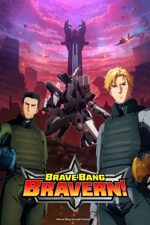 The poster features two armored characters against a dramatic sky with purple and pink hues. A large, futuristic mech looms in the center, while a small plane flies overhead. The bold, metallic title "Brave Bang Bravern!" dominates the foreground, evoking a sense of adventure and action.