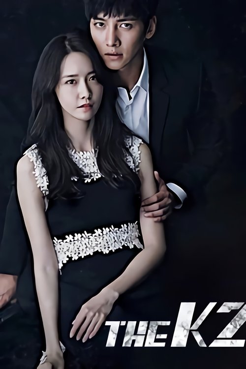 The K2 poster features a woman in a black dress with white lace details and a man in a dark suit behind her. The dark background and dramatic lighting create a mysterious and intense mood, emphasizing the show's dramatic tone.