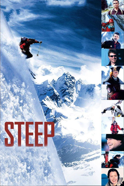 The poster features a dramatic snowy mountain scene with a skier mid-air, set against a bright blue sky. The word "STEEP" is prominently displayed in bold red letters. Along the right side, a collage of smaller images showcases various characters in different poses, suggesting a diverse cast. The...