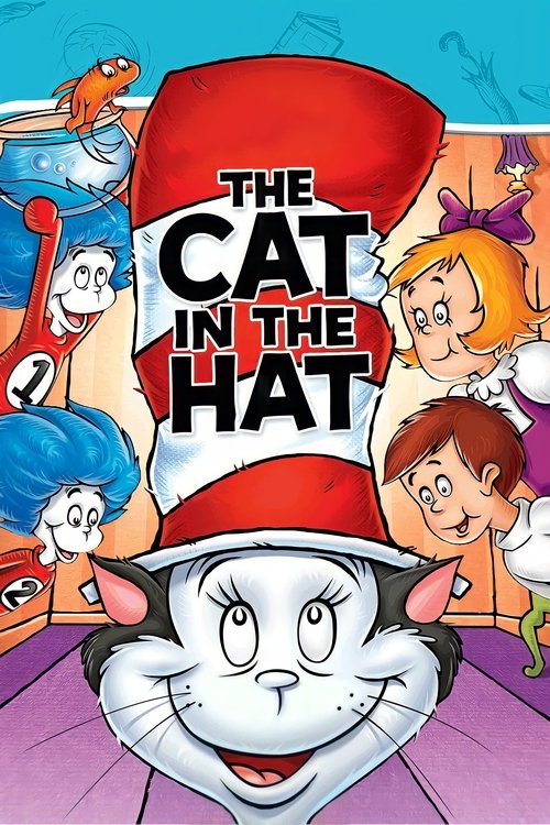 The vibrant poster features the iconic Cat in the Hat, a mischievous cat with a red hat, surrounded by colorful children in a playful, cheerful atmosphere. The bright blue sky and cheerful expressions evoke a sense of fun and adventure, capturing the whimsical spirit of the beloved children's movie.