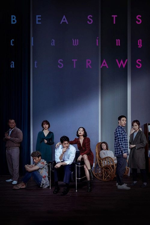 The poster features a group of diverse characters standing against a dark, moody backdrop with the title "Beasts Clawing at Straws" in vibrant pink and purple letters. The mood is mysterious and suspenseful, with dim lighting and a sense of intrigue.