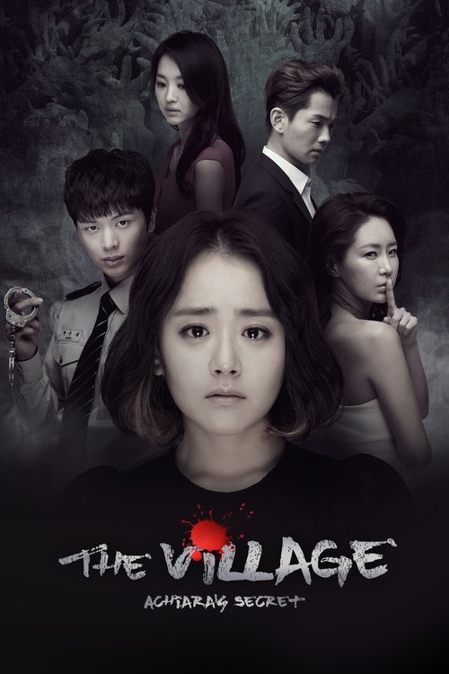 The poster features six characters against a dark, moody background, creating an eerie and suspenseful atmosphere. The central figure looks directly at the viewer with a serious expression, while others in the background appear more distant or contemplative. The title "The Village: Achiara's Secr...