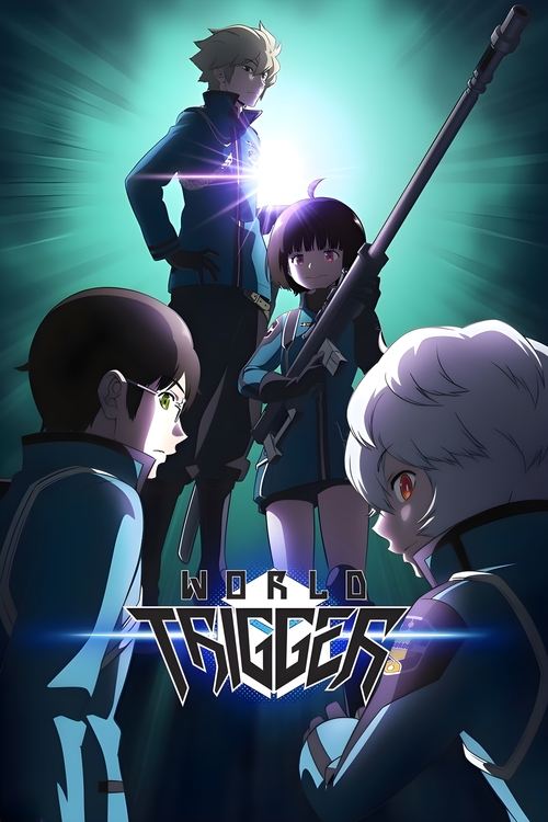 This TV show poster for "World Trigger" features four characters in a dramatic scene, with a glowing blue light illuminating the background. The mood is mysterious and intense, with the characters' expressions suggesting action and adventure. The title "World Trigger" is prominently displayed at ...
