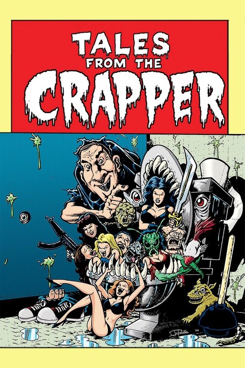 Tales from the Crapper poster