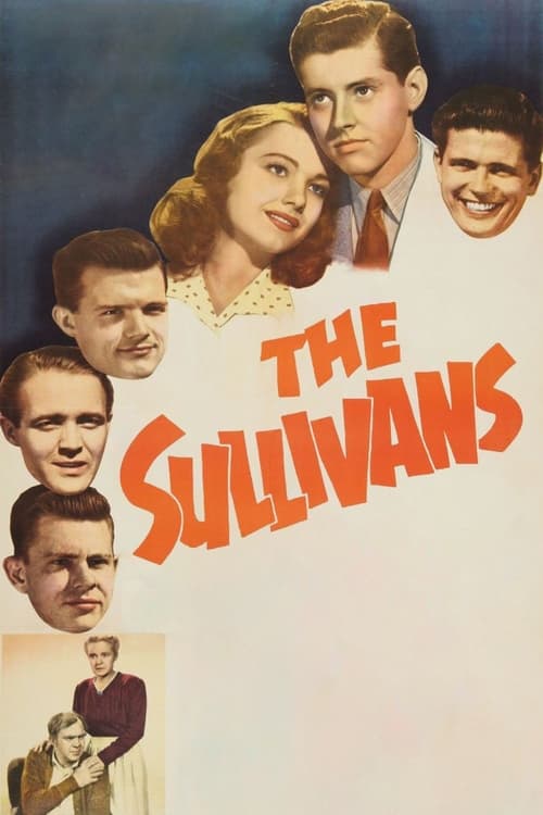 This vintage movie poster features a group of young men and women in a classic Hollywood style, with the title "The Sullivans" prominently displayed in bold red letters. The warm color palette and nostalgic imagery evoke a sense of mid-20th-century romance and adventure.
