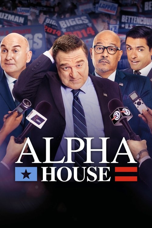 The poster features a group of politicians in suits, with one man in the center gesturing as if speaking. The colors are dominated by red and blue, with the show's title "ALPHA HOUSE" prominently displayed in bold white letters. The overall mood suggests a serious political discussion or debate.