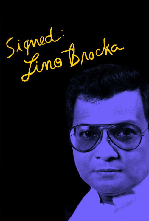 A striking black-and-blue poster featuring a close-up of Lino Brocka with his signature glasses, set against a deep black background. The title "Signed: Lino Brocka" is written in bold, yellow cursive script at the top, creating a bold and memorable visual. The overall mood is mysterious and intr...