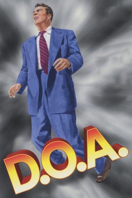 A man in a blue suit stands confidently against a dramatic, cloudy background. The poster features bold, golden letters spelling "D.O.A." in the foreground. The mood is energetic and authoritative, suggesting a serious or dramatic narrative.