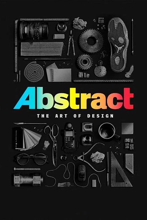 The poster features a collage of diverse objects like tools, shoes, and geometric shapes against a black background. The word "Abstract" is prominently displayed in colorful letters, emphasizing the show's focus on design and creativity. The overall mood is artistic and visually striking, appeali...