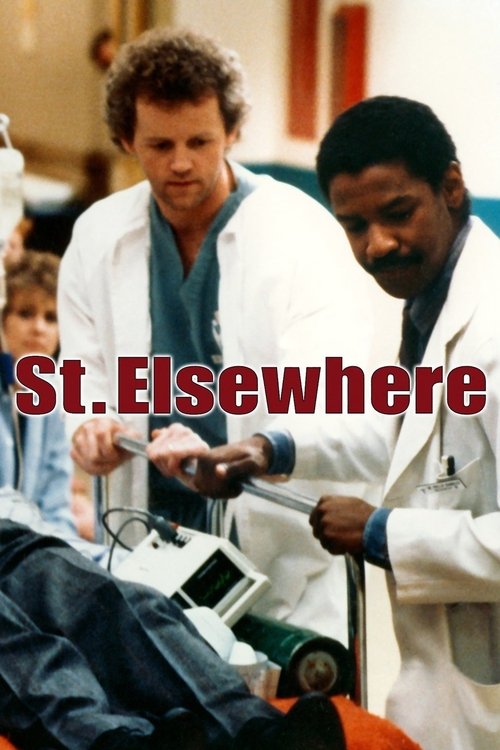The poster features two doctors in white coats examining a patient on a gurney, with one holding a tablet. The warm lighting and professional attire create a clinical yet caring atmosphere. The title "St. Elsewhere" is prominently displayed in bold red letters, suggesting a unique perspective on ...
