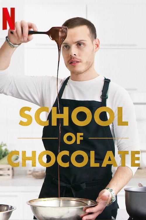 The poster features a young man in a white shirt and black apron, pouring chocolate syrup into a metal bowl. The warm golden tones of the chocolate contrast with the cool white background, creating an inviting and artistic atmosphere. The bold, golden text "School of Chocolate" dominates the cent...