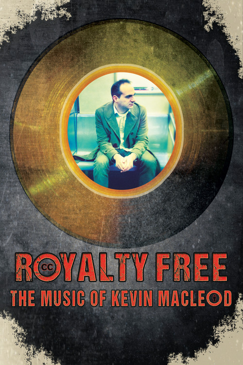 The poster features a man in a suit sitting on a vinyl record, surrounded by vibrant colors like gold and red. The title "Royalty Free: The Music of Kevin MacLeod" is prominently displayed at the bottom. The overall mood is artistic and nostalgic, evoking the feeling of a classic music album.