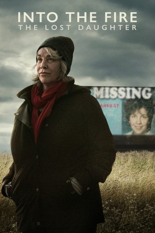 The poster features a woman in a dark coat and red scarf standing against a moody, overcast sky. Behind her, a faded billboard reads "MISSING" with a smaller image of a child. The muted earth tones and somber atmosphere evoke a sense of mystery and hardship, hinting at the emotional weight of the...